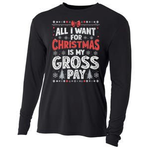 All I Want For Christmas Is My Gross Pay Funny Holiday Joke Cooling Performance Long Sleeve Crew