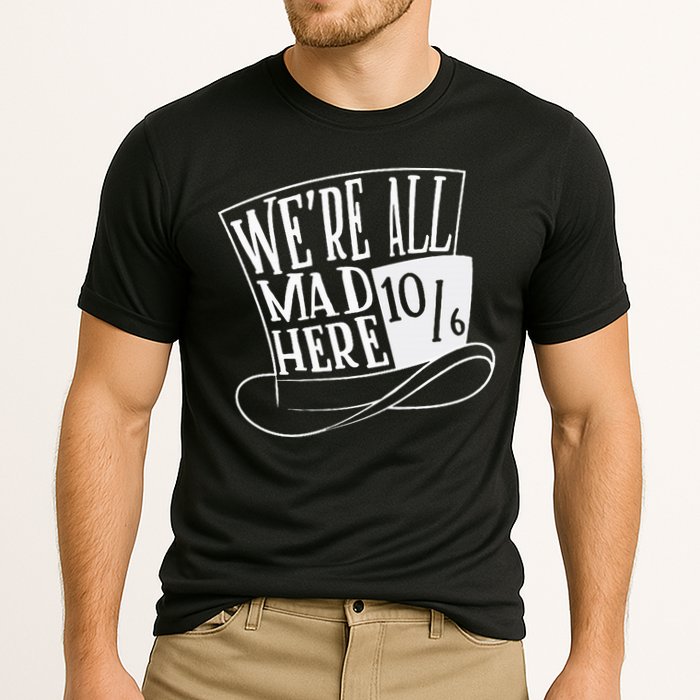 Alice In Wonderland Mad Hatter WeRe All Mad Here Cooling Performance Crew T-Shirt