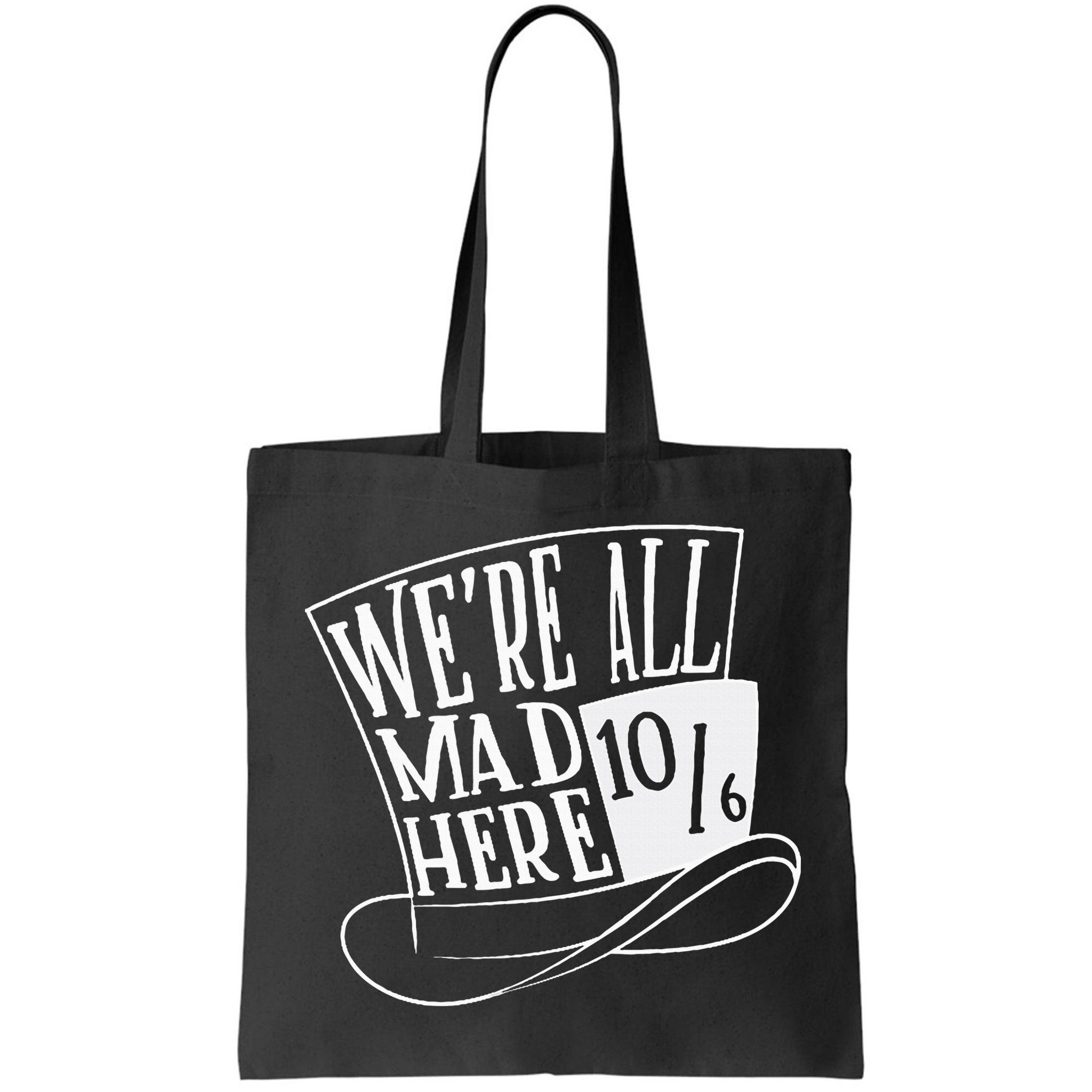 Alice In Wonderland Mad Hatter WeRe All Mad Here Bag