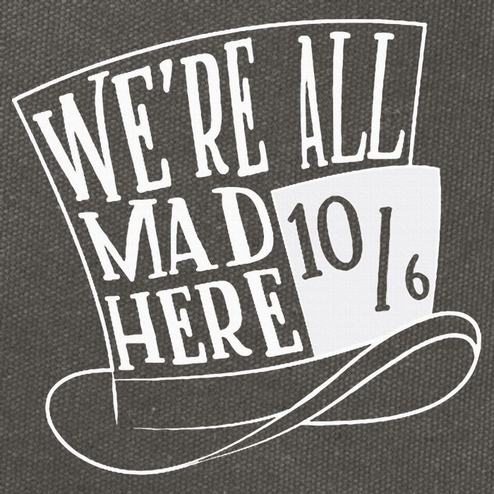 Alice In Wonderland Mad Hatter WeRe All Mad Here Cotton Canvas Backpack