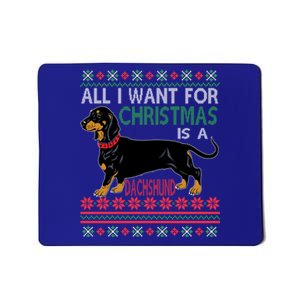 All I Want For Christmas Is A Dachshund Great Gift Mousepad