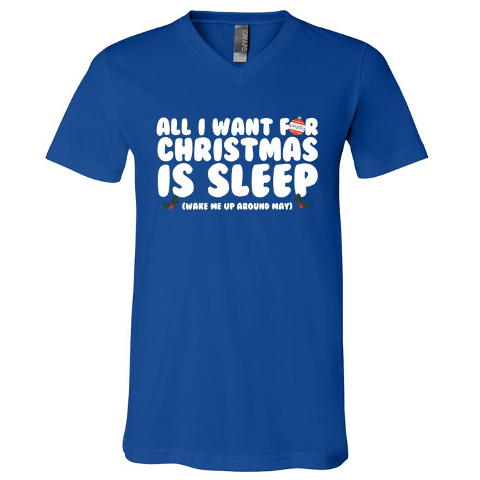 All I Want For Christmas Is Sleep Funny Xmas Cute Gift V-Neck T-Shirt