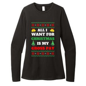 All I Want For Christmas Is My Gross Pay Funny Joke Womens CVC Long Sleeve Shirt