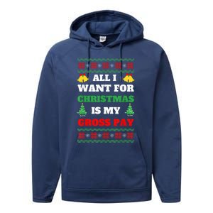 All I Want For Christmas Is My Gross Pay Funny Joke Performance Fleece Hoodie