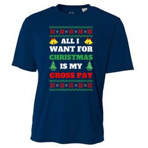 All I Want For Christmas Is My Gross Pay Funny Joke Cooling Performance Crew T-Shirt