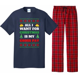 All I Want For Christmas Is My Gross Pay Funny Joke Pajama Set