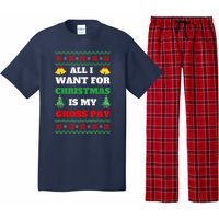 All I Want For Christmas Is My Gross Pay Funny Joke Pajama Set