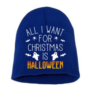 All I Want For Christmas Is Halloween Love Fan Fanatic Lover Meaningful Gift Short Acrylic Beanie