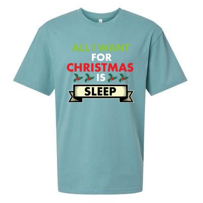 All I Want For Christmas Is Sleep Meaningful Gift Sueded Cloud Jersey T-Shirt