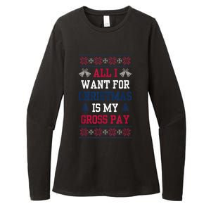 All I Want For Christmas Is My Gross Pay Funny Joke Womens CVC Long Sleeve Shirt