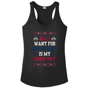 All I Want For Christmas Is My Gross Pay Funny Joke Ladies PosiCharge Competitor Racerback Tank