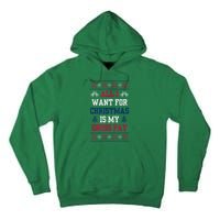 All I Want For Christmas Is My Gross Pay Funny Joke Tall Hoodie