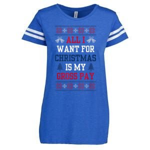 All I Want For Christmas Is My Gross Pay Funny Joke Enza Ladies Jersey Football T-Shirt