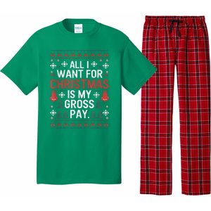 All I Want For Christmas Is My Gross Pay Funny Joke Pajama Set