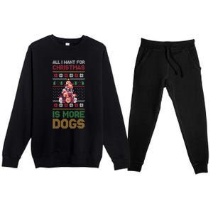 All I Want For Christmas Is More Dogs Gift Premium Crewneck Sweatsuit Set