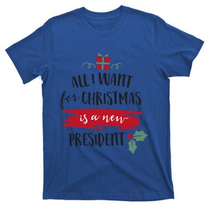 All I Want For Christmas Is A New President Xmas Sweater Funny Gift T-Shirt