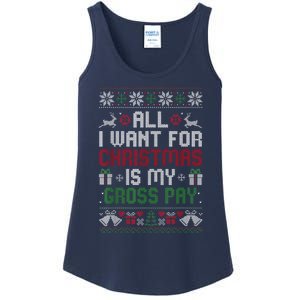 All I Want For Christmas Is My Gross Pay Funny Joke Ladies Essential Tank