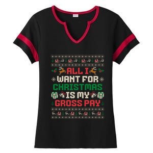 All I Want For Christmas Is My Gross Pay Funny Joke Ladies Halftime Notch Neck Tee