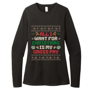 All I Want For Christmas Is My Gross Pay Funny Joke Womens CVC Long Sleeve Shirt