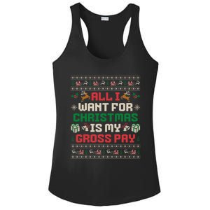 All I Want For Christmas Is My Gross Pay Funny Joke Ladies PosiCharge Competitor Racerback Tank