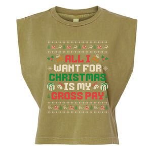 All I Want For Christmas Is My Gross Pay Funny Joke Garment-Dyed Women's Muscle Tee