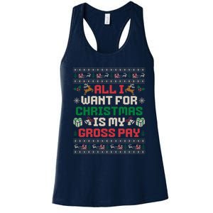 All I Want For Christmas Is My Gross Pay Funny Joke Women's Racerback Tank