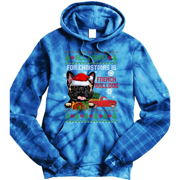 All I Want For Christmas Is French Bulldog Christmas Sweater Cool Gift Tie Dye Hoodie