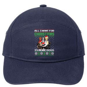 All I Want For Christmas Is More Dogs Ugly Sweater Decor Gift 7-Panel Snapback Hat