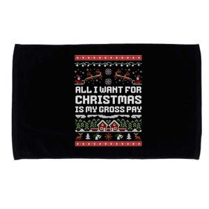 All I Want For Christmas Is My Gross Pay Funny Joke Microfiber Hand Towel