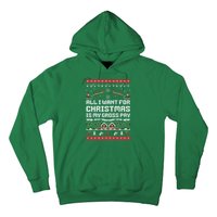 All I Want For Christmas Is My Gross Pay Funny Joke Hoodie