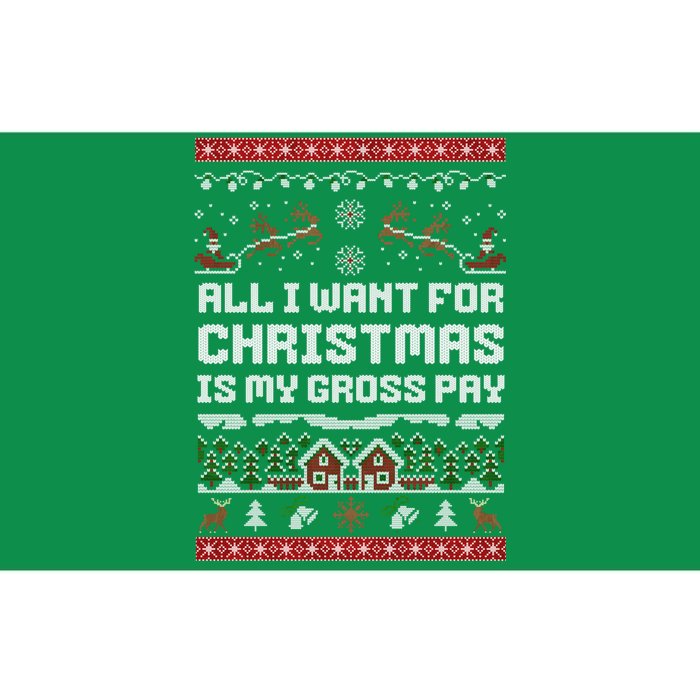 All I Want For Christmas Is My Gross Pay Funny Joke Bumper Sticker