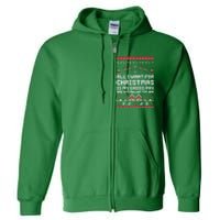 All I Want For Christmas Is My Gross Pay Funny Joke Full Zip Hoodie