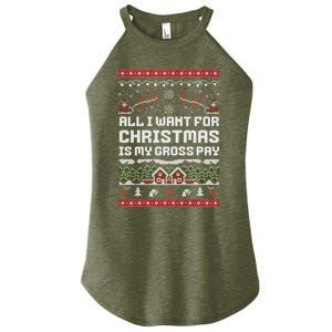 All I Want For Christmas Is My Gross Pay Funny Joke Women's Perfect Tri Rocker Tank