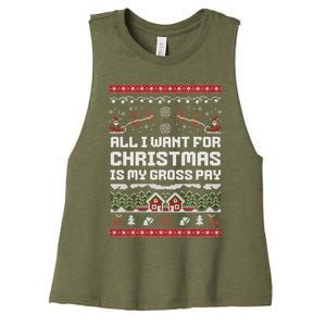 All I Want For Christmas Is My Gross Pay Funny Joke Women's Racerback Cropped Tank