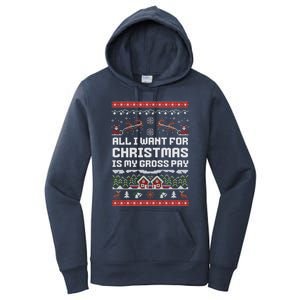 All I Want For Christmas Is My Gross Pay Funny Joke Women's Pullover Hoodie