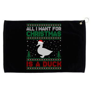 All I Want For Xmas Is A Duck Ugly Christmas Funny Gift Grommeted Golf Towel