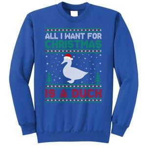 All I Want For Xmas Is A Duck Ugly Christmas Funny Gift Sweatshirt