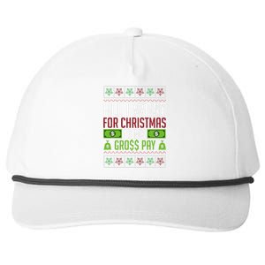 All I Want For Christmas Is My Gross Pay Funny Holiday Humor Snapback Five-Panel Rope Hat