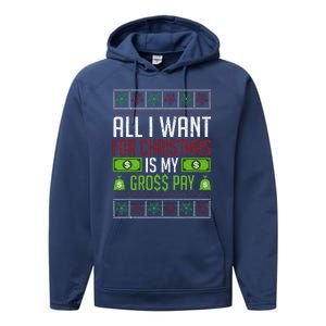 All I Want For Christmas Is My Gross Pay Funny Holiday Humor Performance Fleece Hoodie