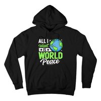 All I Want Is World Peace Graphic Hoodie