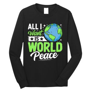 All I Want Is World Peace Graphic Long Sleeve Shirt