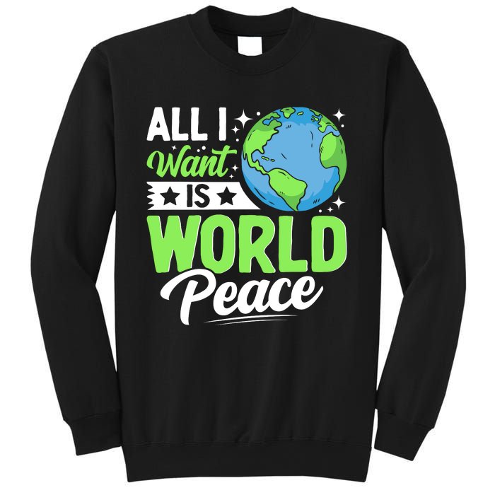 All I Want Is World Peace Graphic Sweatshirt