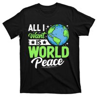 All I Want Is World Peace Graphic T-Shirt