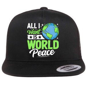 All I Want Is World Peace Graphic Flat Bill Trucker Hat