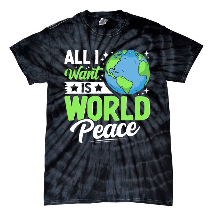 All I Want Is World Peace Graphic Tie-Dye T-Shirt