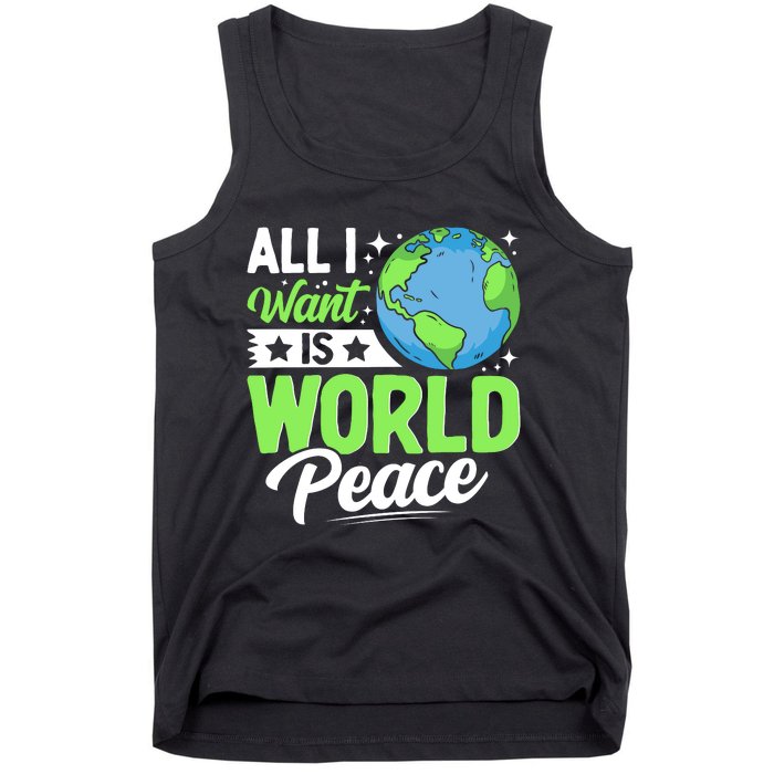 All I Want Is World Peace Graphic Tank Top