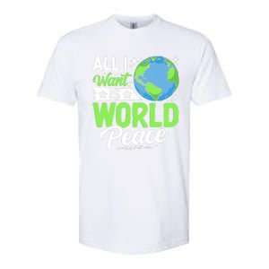 All I Want Is World Peace Graphic Softstyle CVC T-Shirt