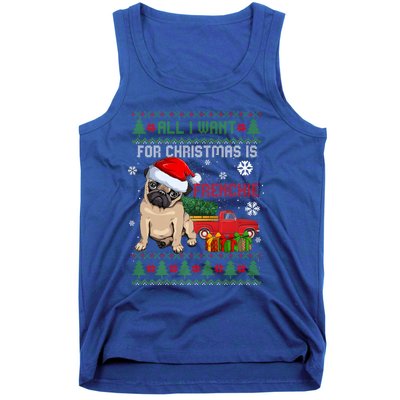 All I Want For Christmas Is Frenchie Ugly Christmas Sweater Gift Tank Top