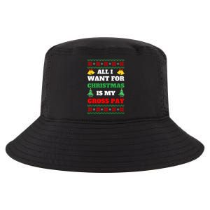 All I Want For Christmas Is My Gross Pay Funny Joke Cool Comfort Performance Bucket Hat