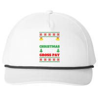 All I Want For Christmas Is My Gross Pay Funny Joke Snapback Five-Panel Rope Hat